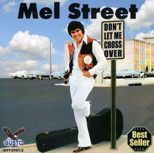 

CD диск Street, Mel: Dont Let Me Cross Over