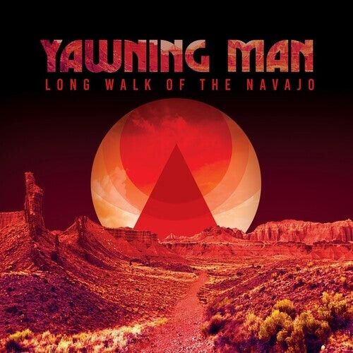 

Виниловая пластинка Yawning Man: Long Walk Of The Navajo