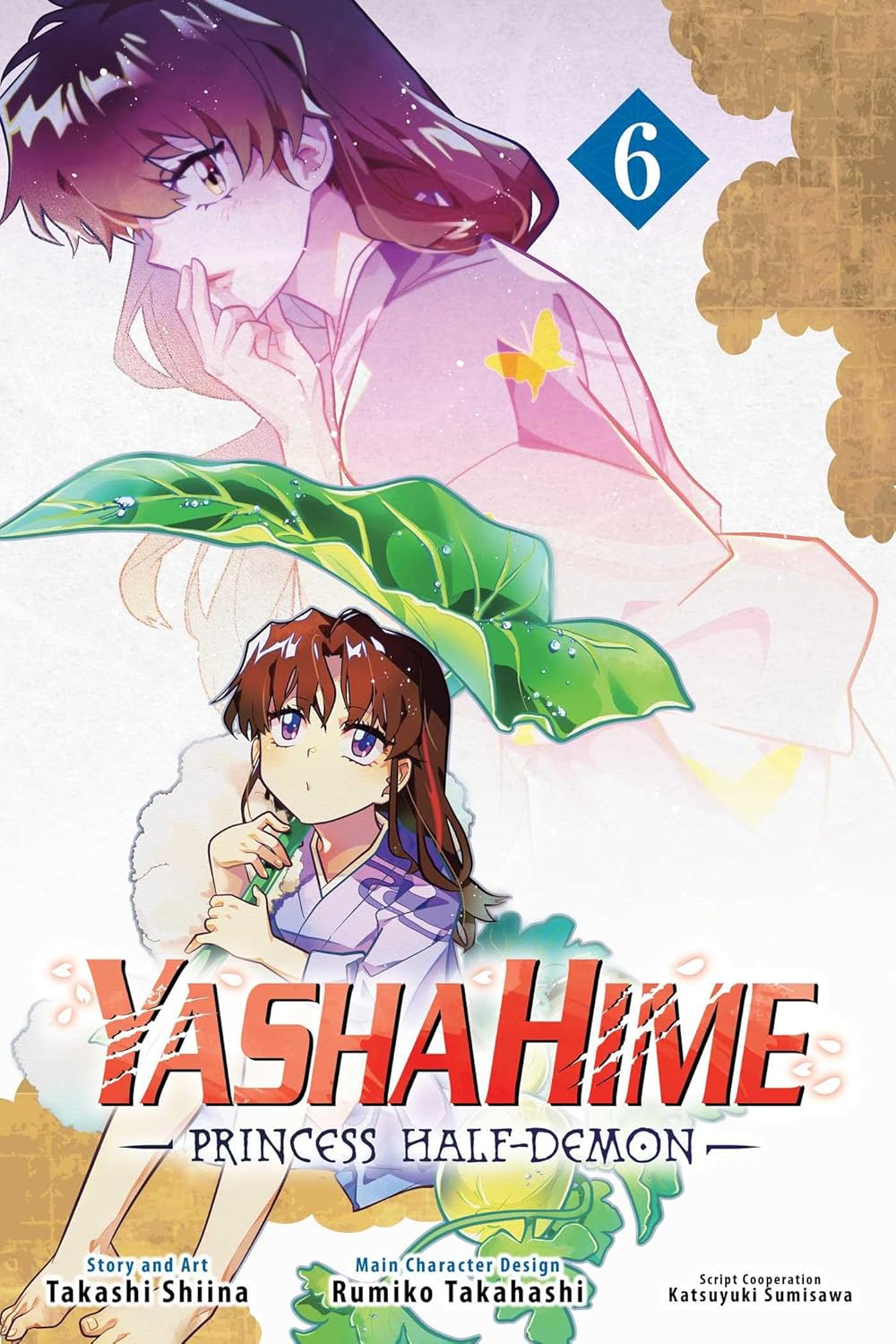 

Yashahime: Princess Half-Demon, Vol. 6 (VIZ Media LLC)