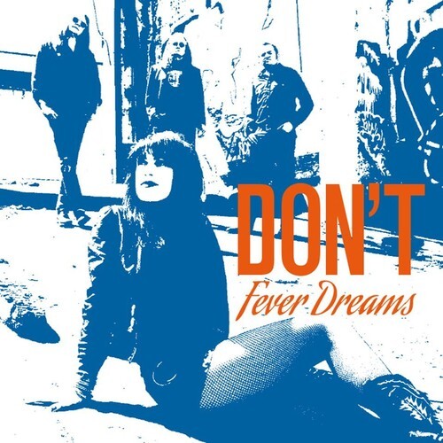 

CD диск Don't: Fever Dreams