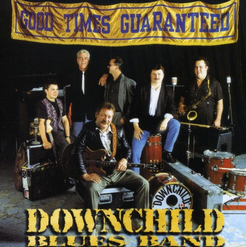 

CD диск Downchild: Good Times Guaranteed