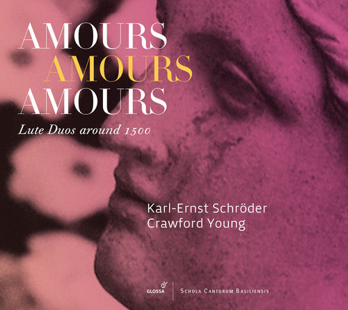 

CD диск Orto / Schroder / Young: Amours Amours Amours - Lute Duos Around 1500