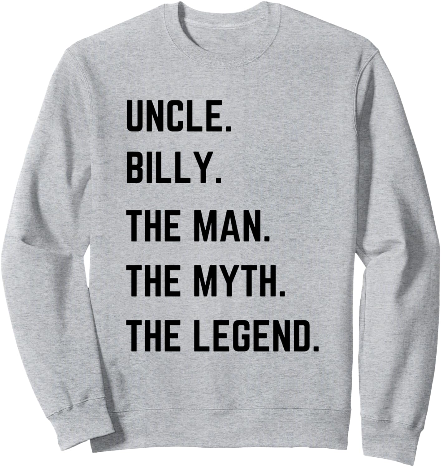 

Толстовка ко Дню отца «Дядя Билли: Человек, Миф, Легенда», серая Uncle The Man The Myth The Legend Mens Gifts