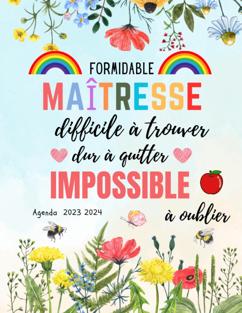 

Agenda Maitresse 2023 2024: Planificateur Semainier Personnalisé Pour les maitresses | Carnet de bord enseignant | 01 Septembre 2023 - 30 Aout 2024 (French Edition)