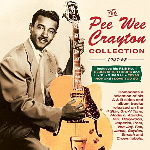 

CD диск Crayton, Pee Wee: Pee Wee Crayton - Collection: 1947-62