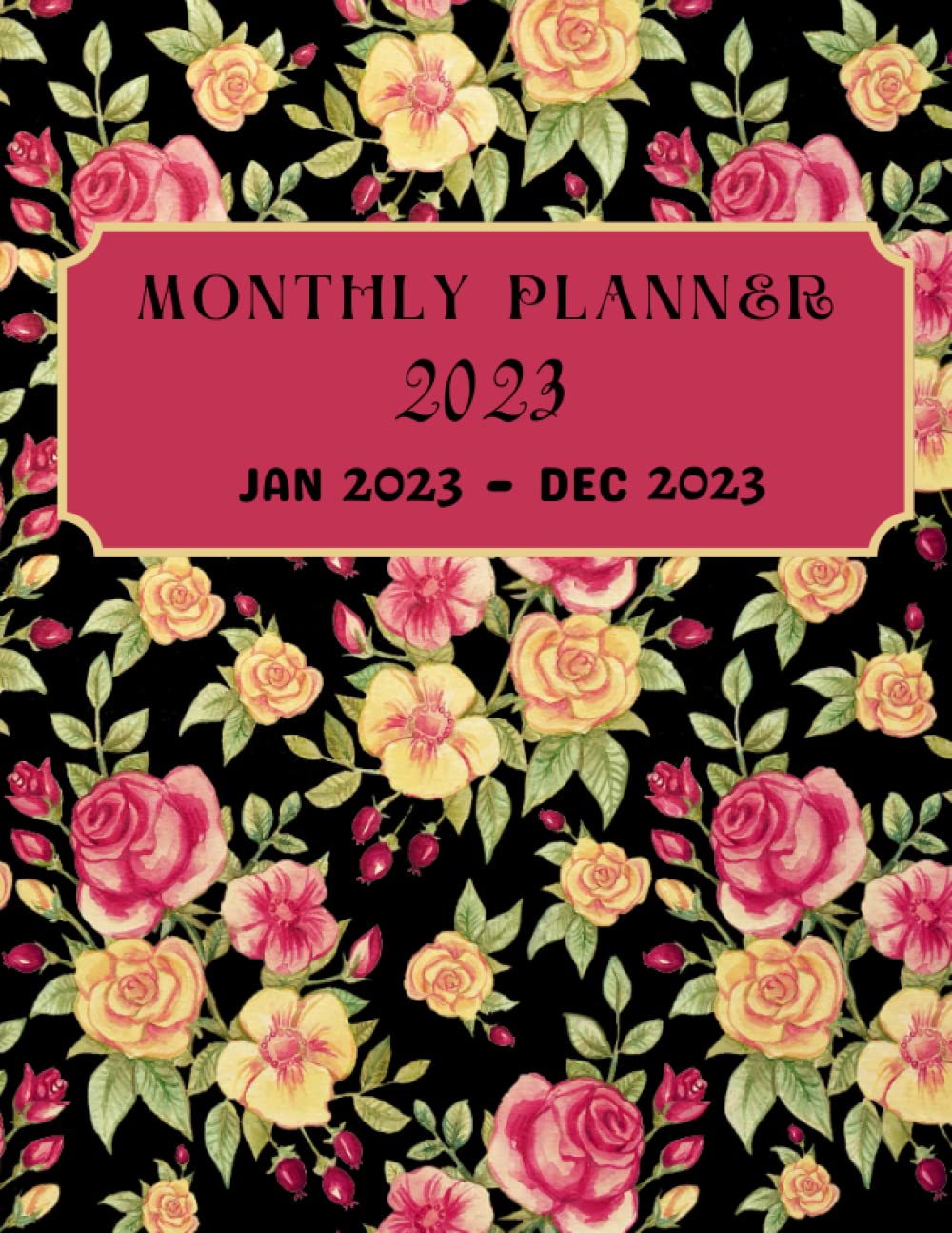 

MONTHLY PLANNER 2023 FOR WOMEN: MONTHLY CALENDARS YEARLY REFERENCE CALENDARS WITH NOTES PAGES (Independently published)