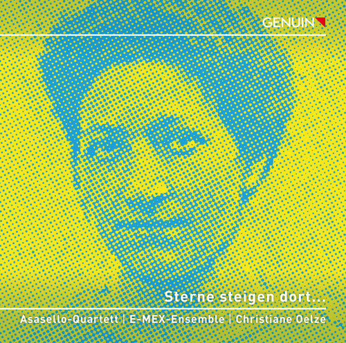 

CD диск Herz / Oelze / Asasello Quartett: Sterne Steigen Dort