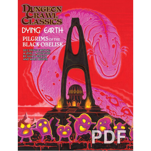 

Книга Dungeon Crawl Classics: Dying Earth #0: The Black Obelisk