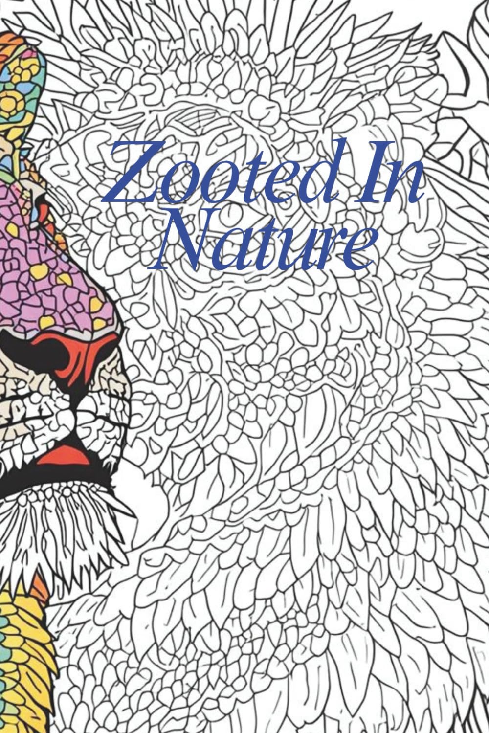 

Zooted In Nature (Independently published)