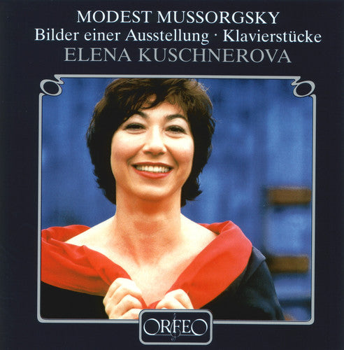 

CD диск Mussorgsky / Kuschnerova: Pictures at An Exhibition / Piano Pieces