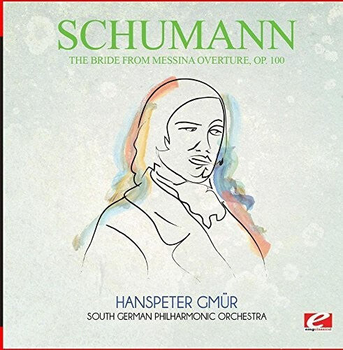 

CD диск Schumann: Bride from Messina Overture Op. 100