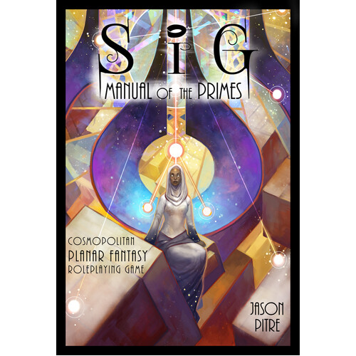 

Книга Sig Rpg: Manual Of The Primes