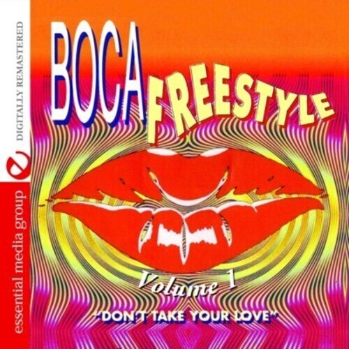 

CD диск Boca Freestyle 1: Don't Take Your Love / Var: Boca Freestyle 1: Don't Take Your Love / Various