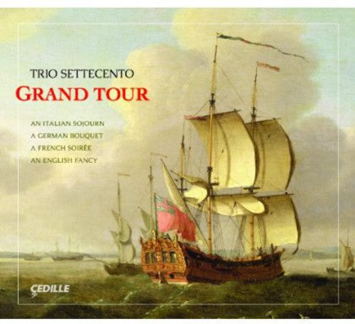 

CD диск Trio Settecento: Grand Tour