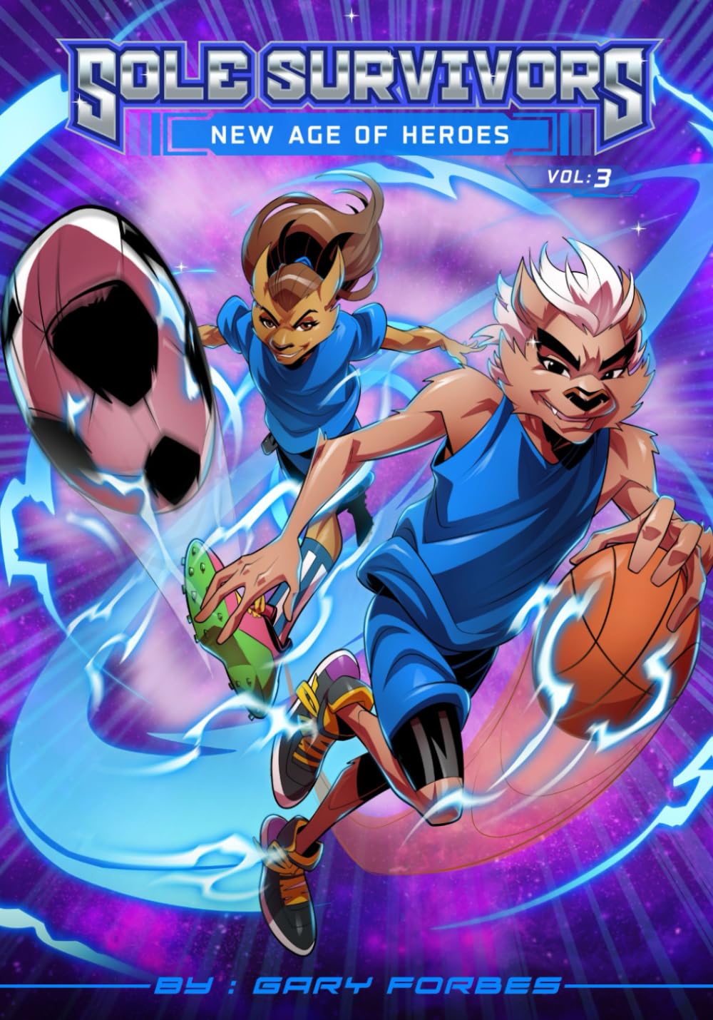 

The Sole Survivors: New Age Of Heroes: A Sweet Rush (Series 1) (Independently published)