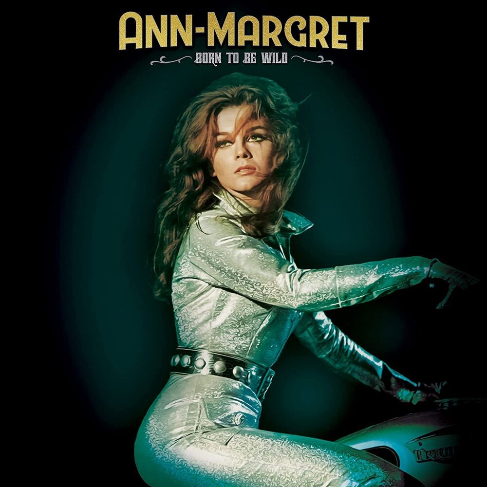 

Диск CD Born To Be Wild - Ann-Margret