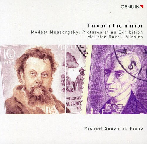 

CD диск Mussorgsky / Ravel / Seewann, Michael: Through Mirror / Pictures at Exhibition / Miroirs