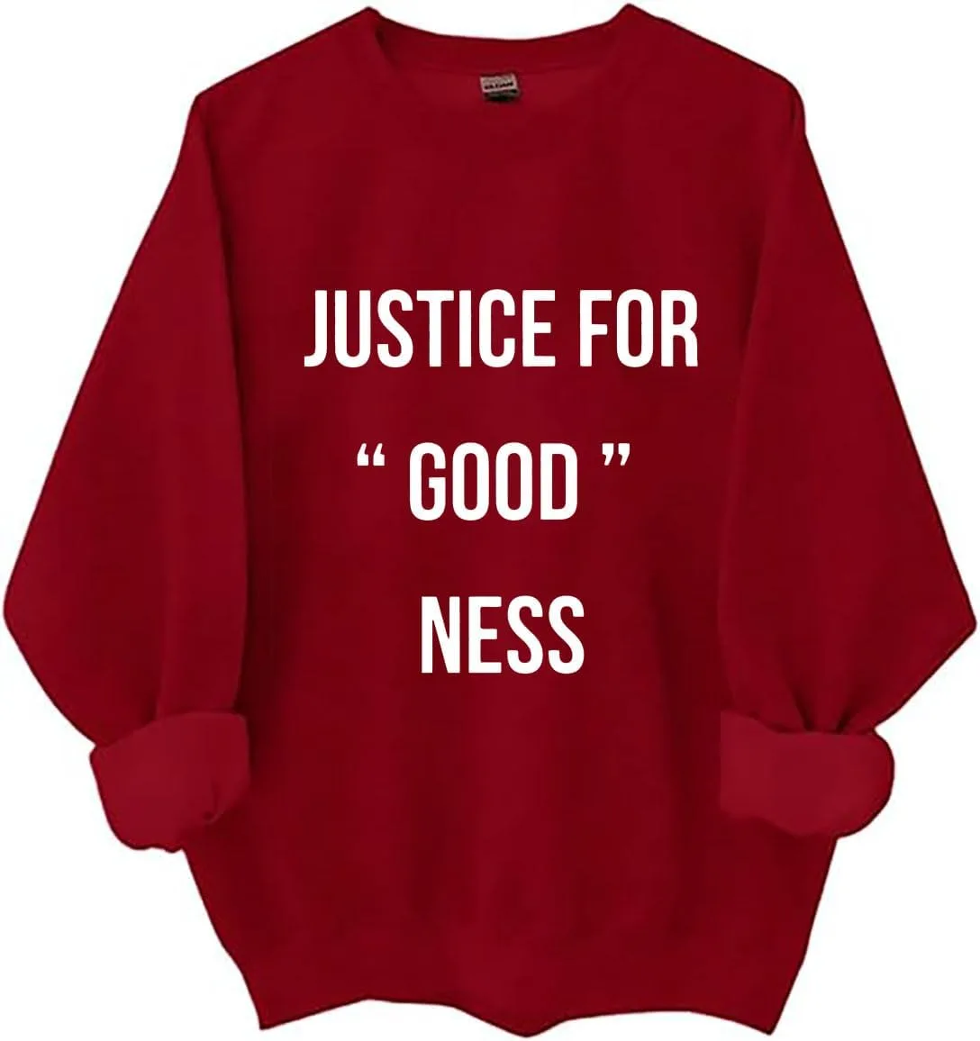 

Толстовка Justice For GoodNess, худи с графикой и саркастичным юмором Czbic