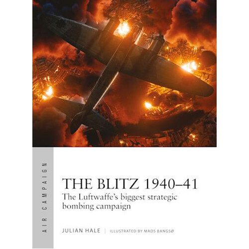

Книга The Blitz 1940–41 Osprey Games
