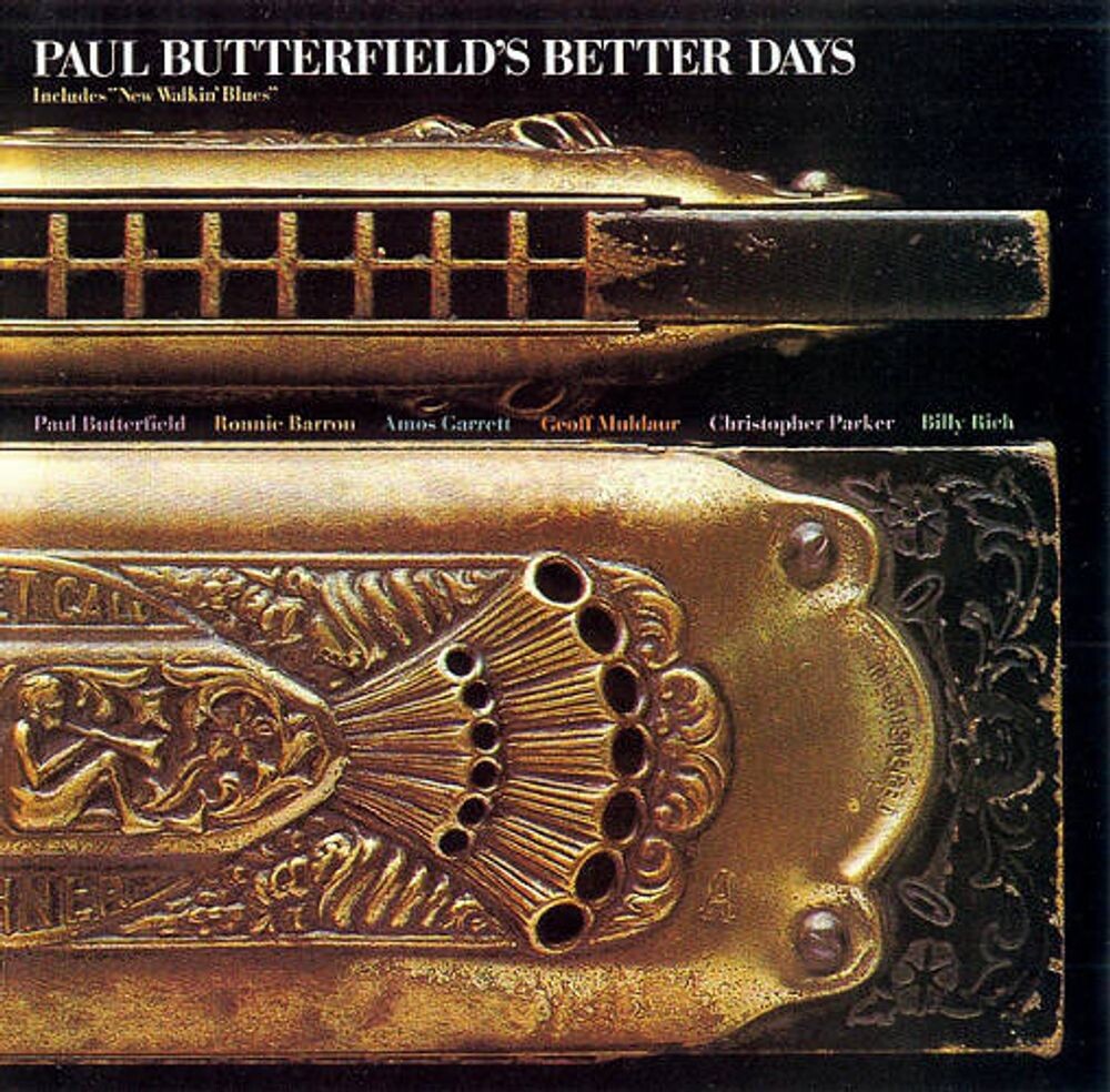 

Диск CD Paul Butterfield's Better Days - Paul Butterfield's Better Days