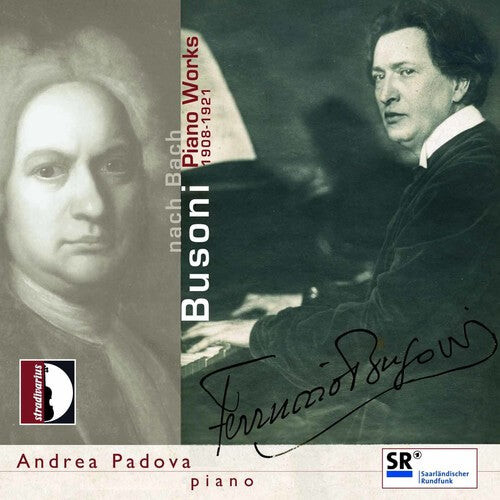 

CD диск Busoni / Padova: Piano Works 1908-1921