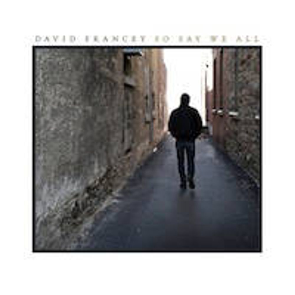 

Диск CD So Say We All - David Francey