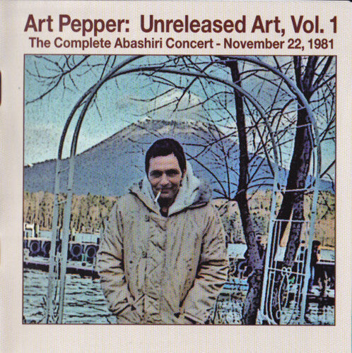 

CD диск Art Pepper: Unreleased Art Volume 1: The Complete Abashiri Concert - November 22 1981