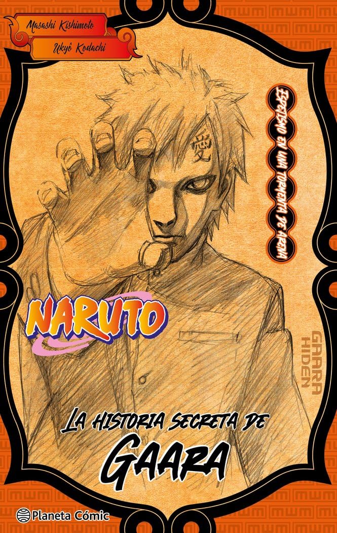 

Naruto Garaa (novela): Un espejismo de tormenta de arena (Planeta Cómic)