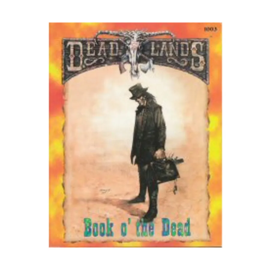 

Book o' the Dead, Deadlands (Pinnacle), мягкая обложка