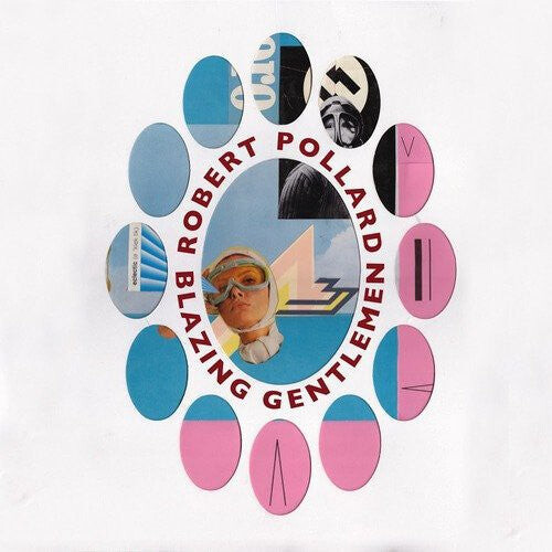 

Виниловая пластинка Pollard, Robert: Blazing Gentlemen