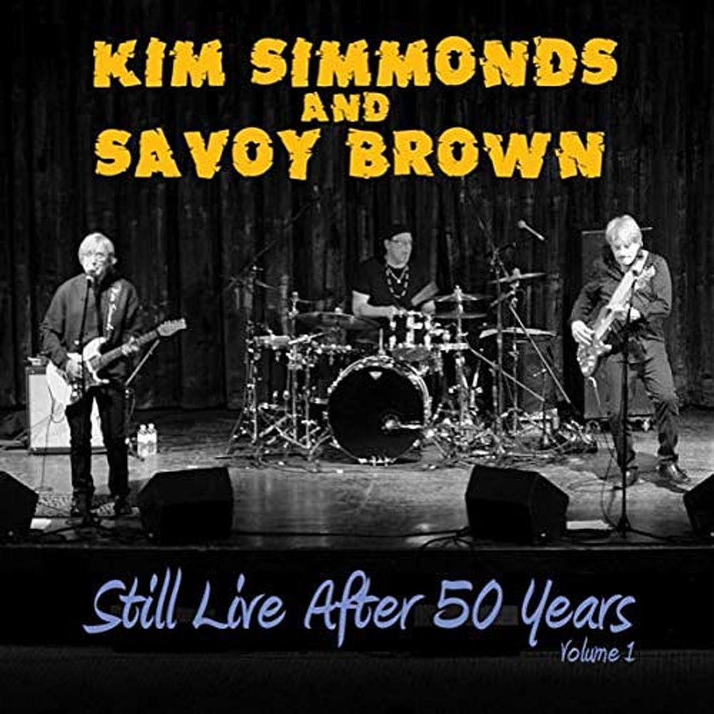 

Диск CD Still Live After 50 Years Volume 1 - Kim Simmonds, Savoy Brown