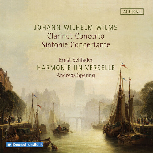 

CD диск Wilms / Schlader / Harmonie Universelle: Clarinet Concerto Sinfonie Concertante