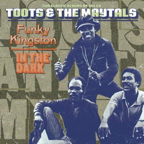 

CD диск Toots & Maytals: Funky Kingston / in the Dark