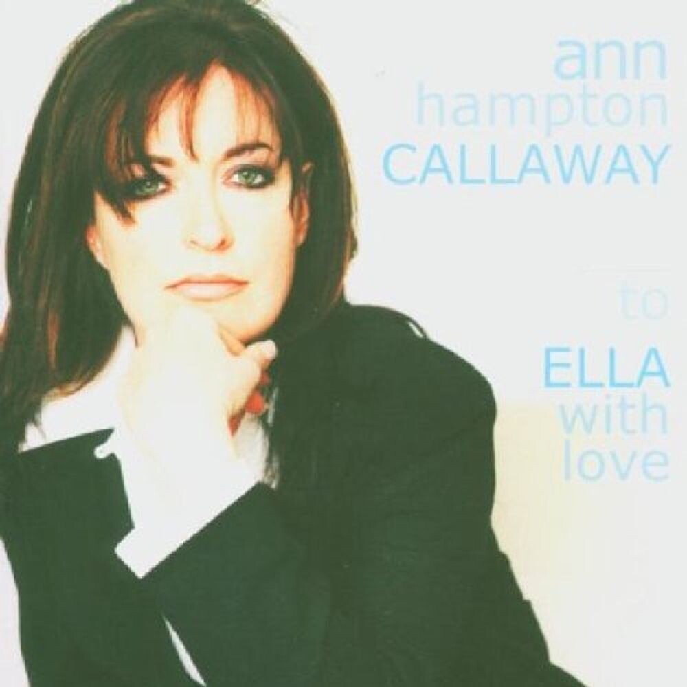 

Диск CD To Ella With Love - Ann Hampton Callaway