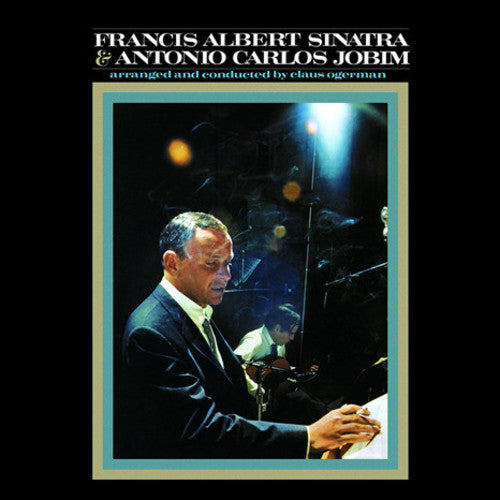 

Виниловая пластинка Sinatra, Frank: Francis Albert Sinatra & Antonio Carlos Jobim