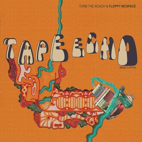 

Виниловая пластинка Torb The Roach & Floppy Mcspac - Tape Echo Gold Floppies