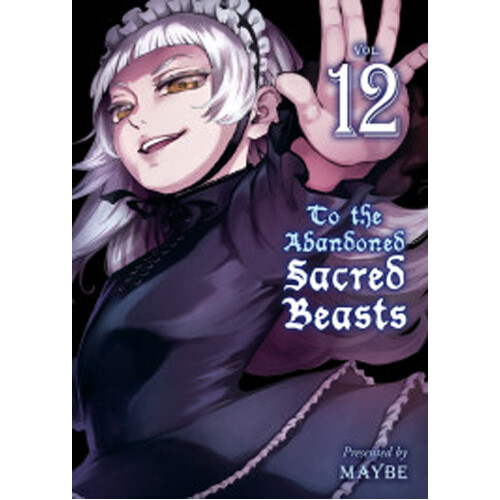 

Книга To The Abandoned Sacred Beasts 12
