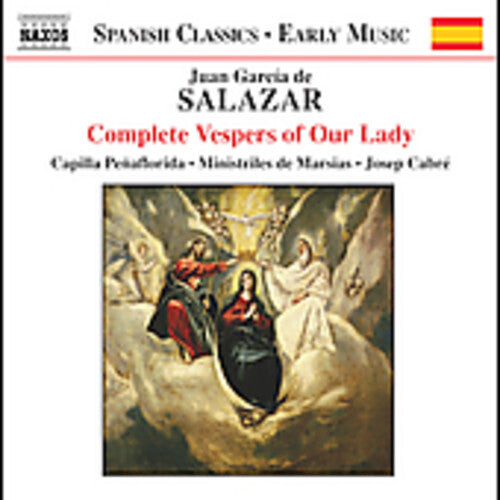 

CD диск Salazar / Cabre / Capilla Penaflorida: Complete Vespers of Our Lady
