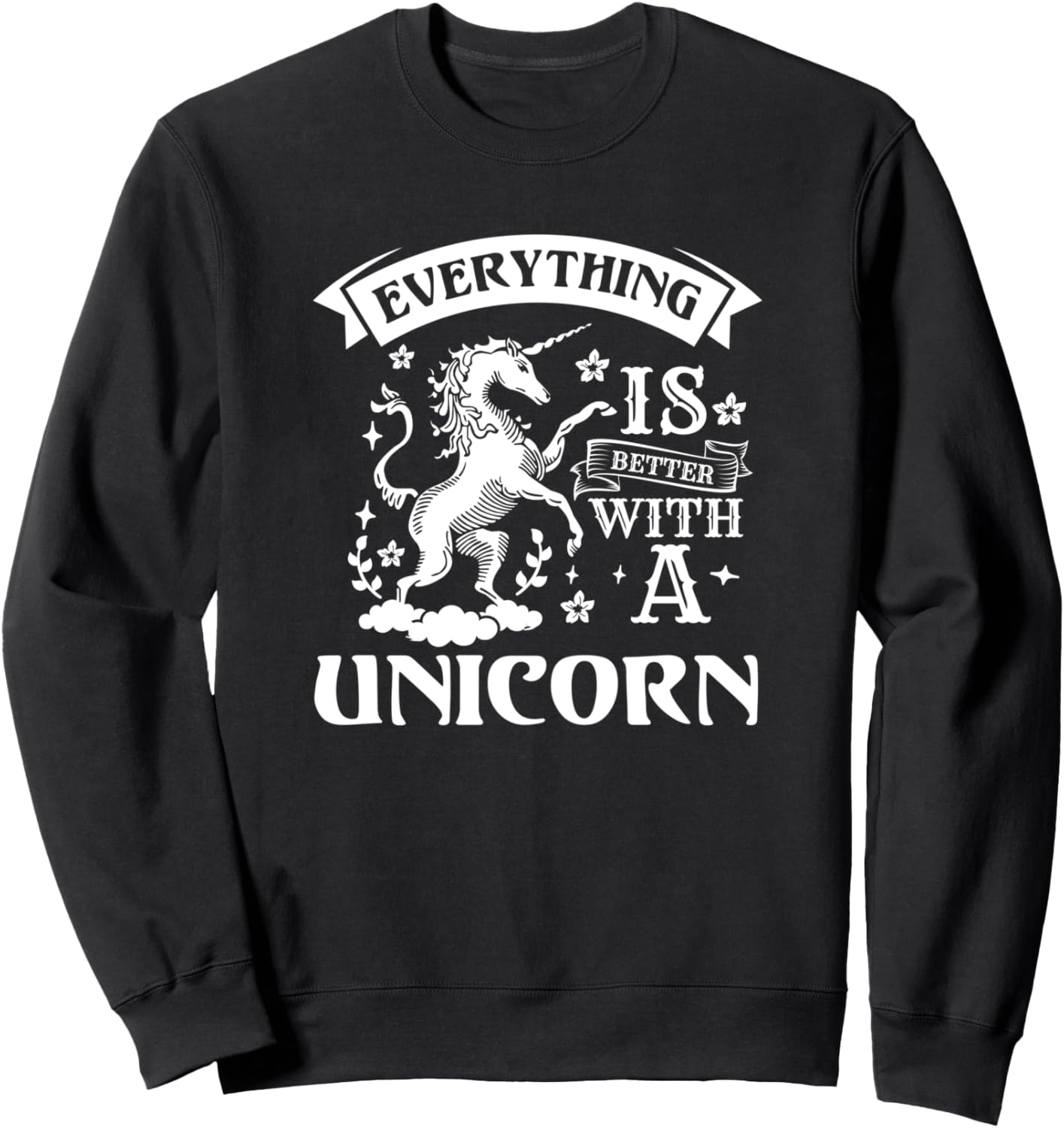 

Все лучше с единорогом - забавная толстовка для любителей единорогов Everything Is Better With A Unicorn, черный