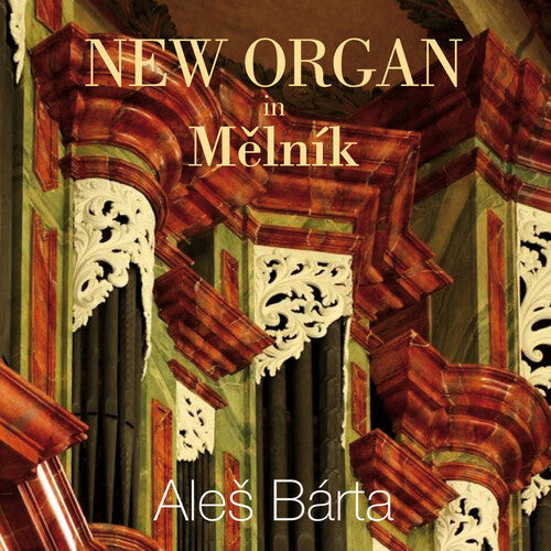 

CD диск Bach / Barta, Ales: New Organ in Melnik