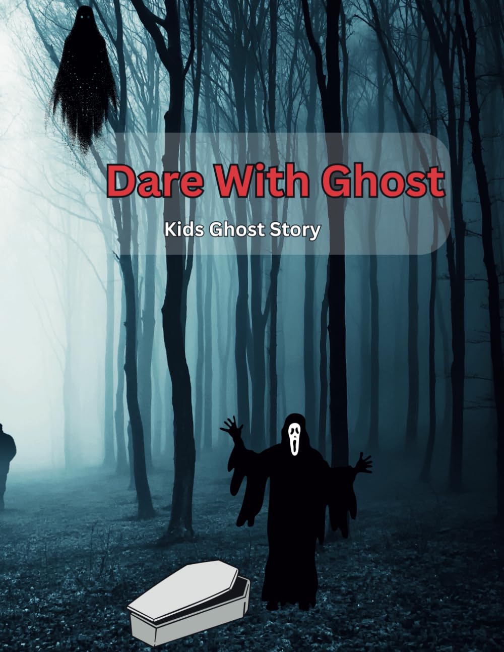 

Dare with Ghost: Scary Stories for Kids who like scary stories (Independently published)