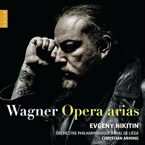 

CD диск Wagner / Nikitin / Orchestre Philharmonique Royal: Wagner: Opera Arias - Evgeny Nikitin