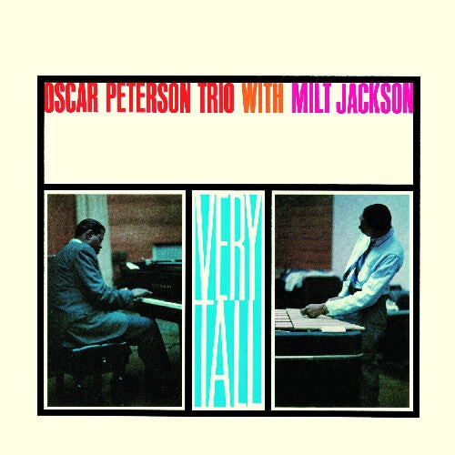 

CD диск Peterson, Oscar / Jackson, Milt: Very Tall