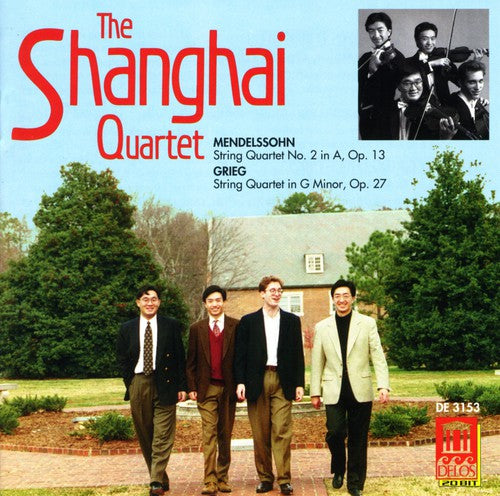 

CD диск Mendelssohn / Grieg / Shanghai String Quartet: Shanghai & the Romantics