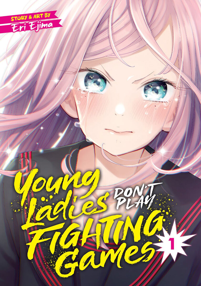 

Манга Young Ladies Don't Play Fighting Games Manga Volume 1