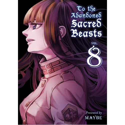 

Книга To The Abandoned Sacred Beasts 8 (Paperback)