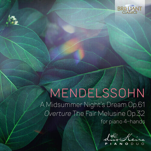 

CD диск Mendelssohn / Keira Piano Duo: Midsummernight's Dream