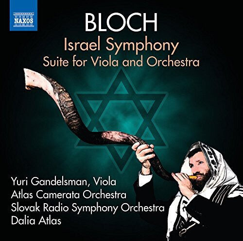 

CD диск Bloch / Kohutkova / Kramolisova: Israel Symphony Suite for Viola & Orchestra