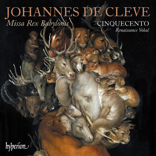 

CD диск Cinquecento: Cleve: Missa Rex Babylonis