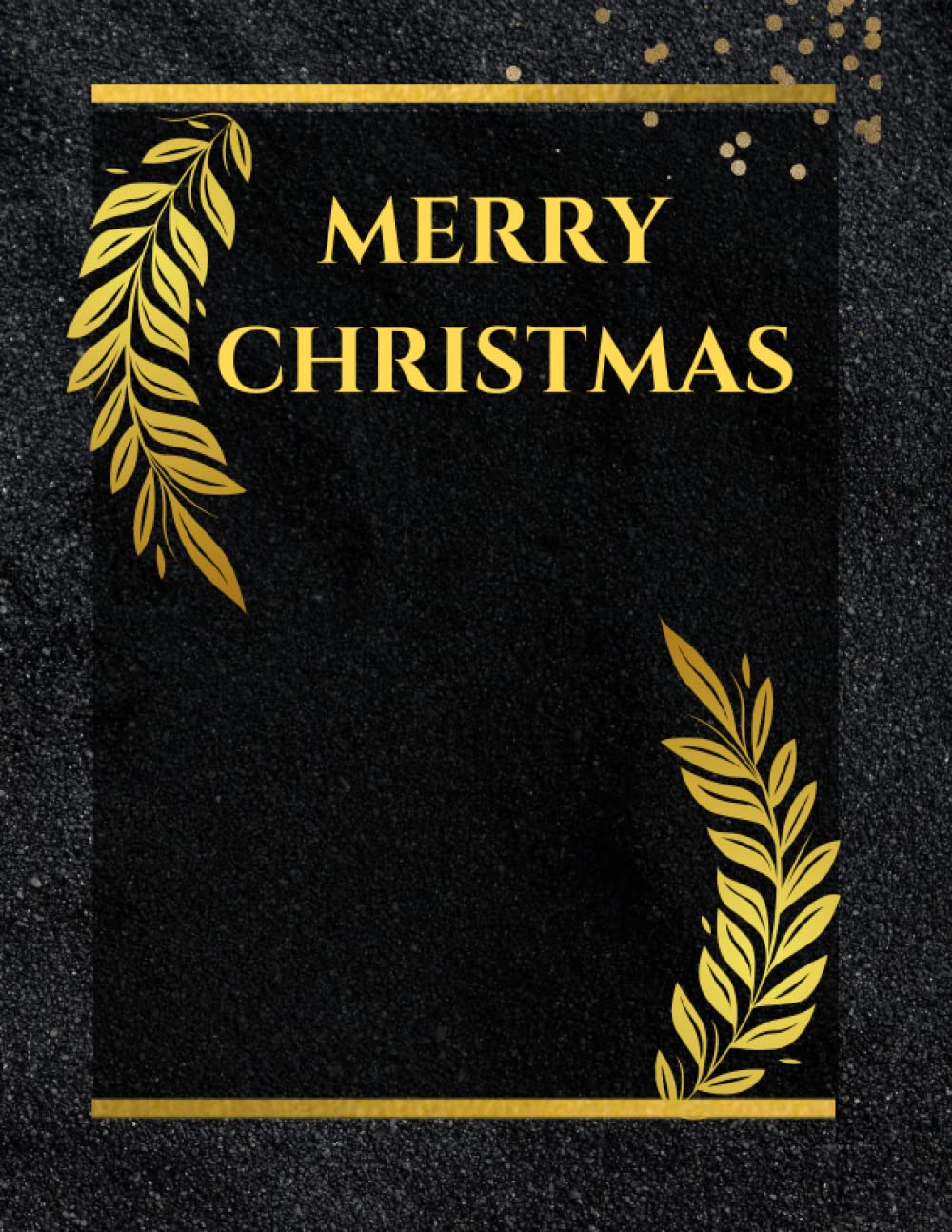 

SKETCHBOOK : MERRY CHRITMAS NOTEBOOK , FOR DRAWING , DOODLING AND WRITING , FOR KIDS (Independently published)